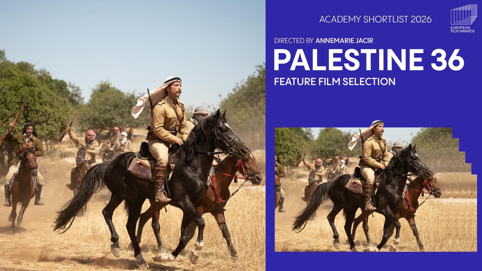 إنجاز جديد للسينما الفلسطينية.. "فلسطين 36" بين الأفلام المرشحة للفوز بجوائز الفيلم الأوروبي